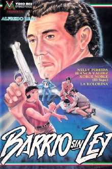 Barrio sin ley Trailer