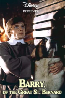 Barry of the Great St. Bernard Trailer