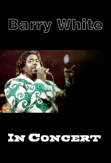 Barry White in Concert Trailer