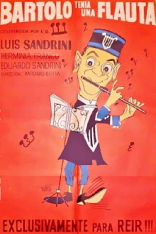 Bartolo tenía una flauta Trailer