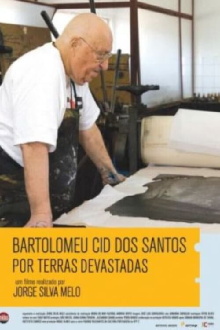 Bartolomeu Cid dos Santos - Por Terras Devastadas Trailer