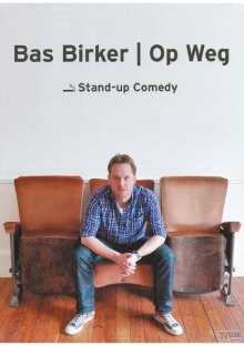 Bas Birker: Op weg Trailer
