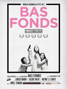 Bas-fonds Trailer