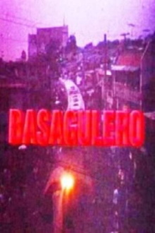 Basagulero Trailer