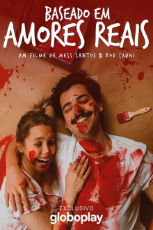 Baseado em Amores Reais Trailer