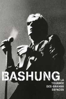 Bashung, Alain - La tournée des grands espaces Trailer