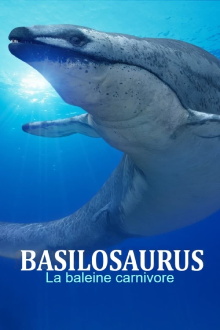 Basilosaurus, la baleine carnivore Trailer