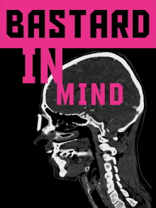 Bastard in Mind Trailer