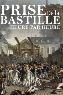 Bastille Day Chronicle of a Revolution Trailer
