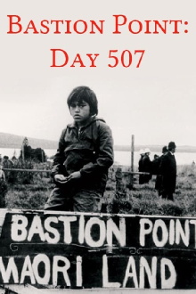 Bastion Point: Day 507 Trailer