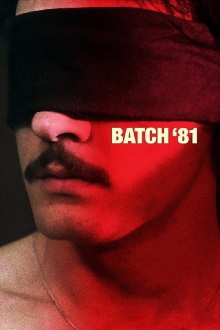 Batch '81 Trailer