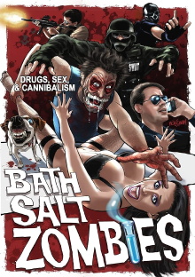 Bath Salt Zombies Trailer