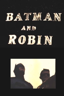 Batman and Robin Trailer