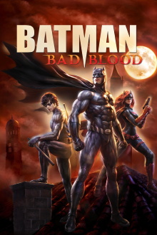 Batman: Bad Blood Trailer