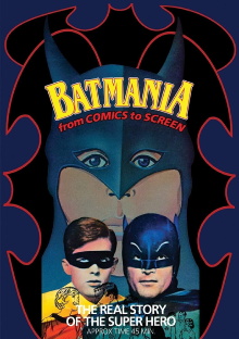 Batmania: From Comics to Screen Trailer
