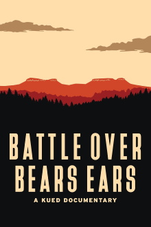 Battle Over Bears Ears Trailer