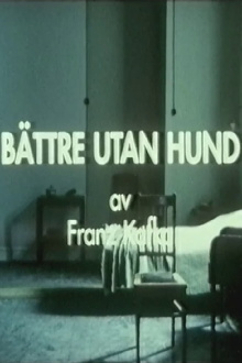 Bättre utan hund Trailer