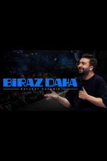 Baturay Özdemir: Biraz Daha Trailer