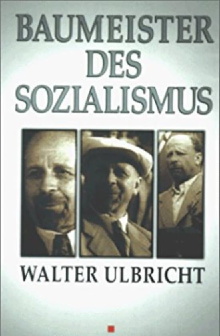 Baumeister des Sozialismus Walter Ulbricht Trailer