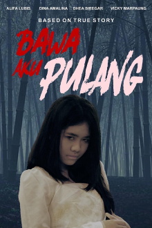 Bawa Aku Pulang Trailer