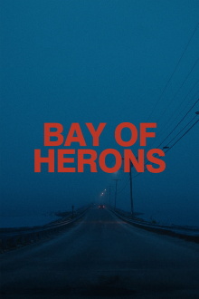 Bay Of Herons Trailer