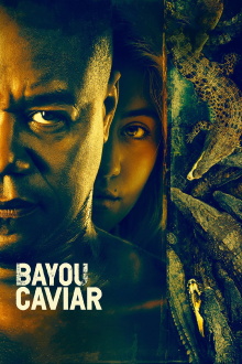 Bayou Caviar Trailer