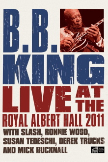 B.B. King - Live at the Royal Albert Hall 2011 Trailer
