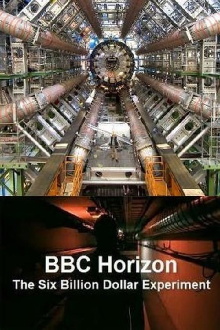 BBC Horizon - The Six Billion Dollar Experiment Trailer