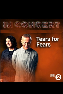 BBC In Concert: Tears for Fears Trailer