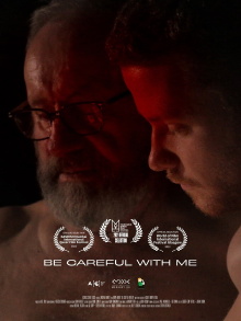 Be Careful With Me Trailer