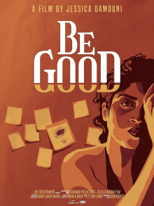 Be Good Trailer