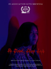 Be Good, Stay Safe Trailer