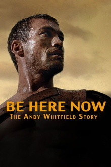 Be Here Now Trailer