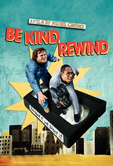 Be Kind Rewind Trailer