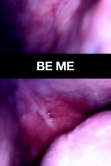 be me Trailer