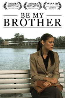 Be My Brother Trailer