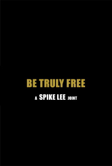 Be Truly Free Trailer