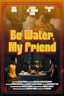 Be Water, My Friend Trailer