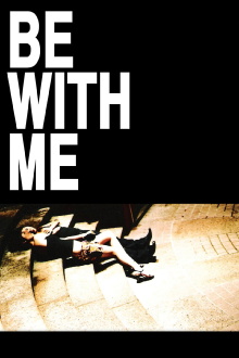 Be with Me Trailer