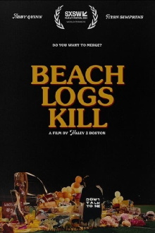 Beach Logs Kill Trailer