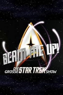 Beam me Up! – Die große Star Trek Show Trailer