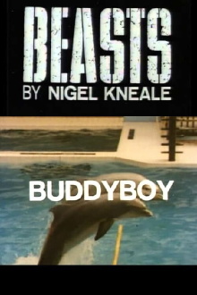 Beasts: Buddyboy Trailer