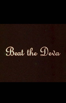Beat the Deva Trailer