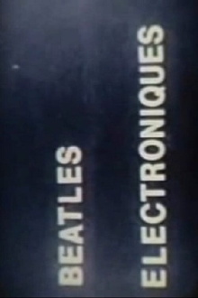 Beatles Electroniques Trailer