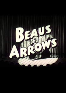 Beau and Arrows Trailer