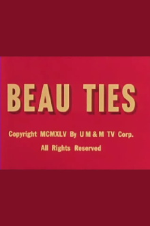 Beau Ties Trailer