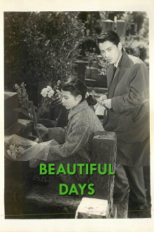 Beautiful Days Trailer