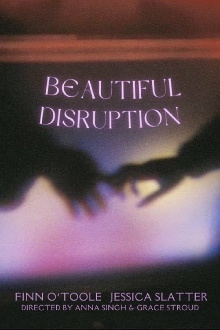 Beautiful Disruption Trailer