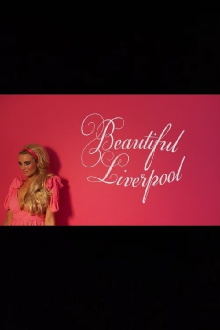 Beautiful Liverpool Trailer