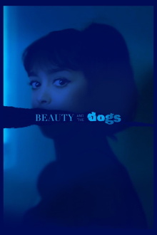 Beauty and the Dogs Trailer